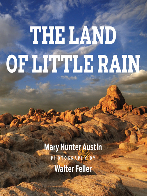 Title details for The Land of Little Rain by Walter Feller - Available